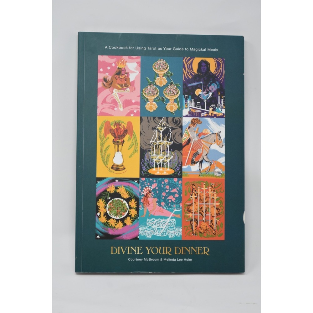 Divine Your Dinner Tarot Cookbook Kitchen Witchery Paperback